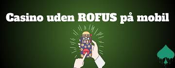 Det Ultimative Guide til Casino Bonus Uden Rofus